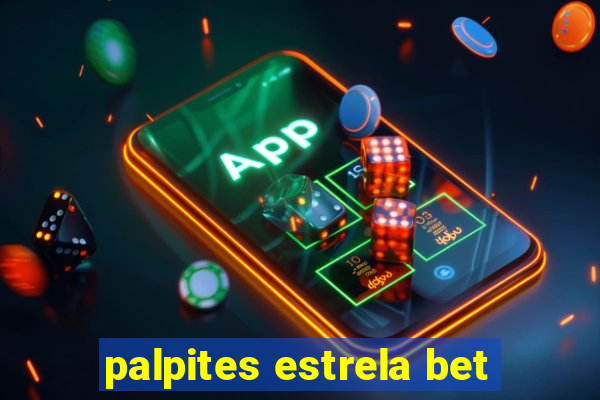 palpites estrela bet